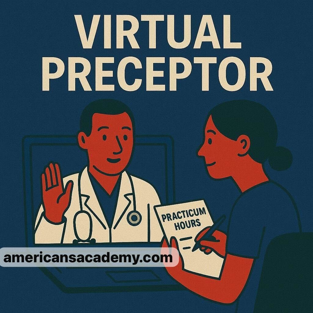 Preceptor & Practicum Hours