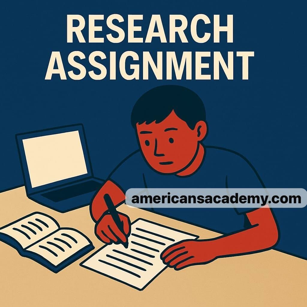 Research Assignments